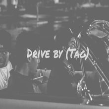 Load image into Gallery viewer, Drive By Instrumental