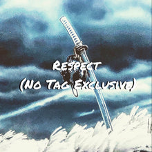 Load image into Gallery viewer, Respect Instrumental